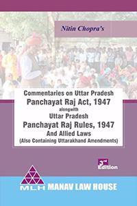 Commentaries on Uttar Pradesh Panchayat Raj Act, 1947 with Rules (Also Containing Uttarakhand Amendments)