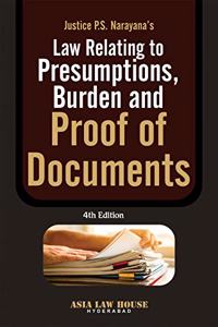 Law Relating to Presumptions, Burden and Proof of Documents