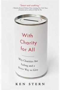 With Charity for All