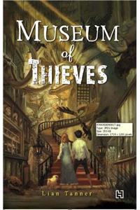 Museum of Thieves : The Keepers Trilogy -Book