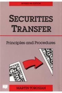 Securities Transfer: Principles and Procedures