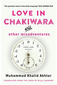 Love in Chakiwara and Other Misadventures