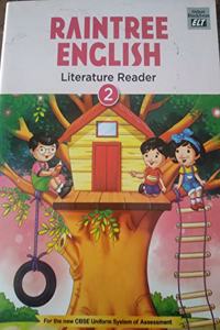 Raintree English Literature Reader - Class 2