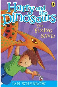 Harry and the Dinosaurs: The Flying Save!