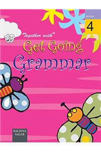 Together With Get Going English Grammar - 4