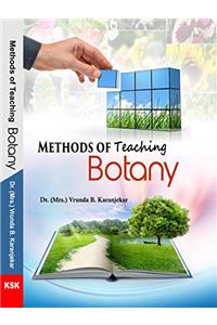 Methods of Teaching Botany