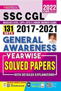 Kiran SSC CGL 2017 to 2021 General Awareness Yearwise 131 Solved Papers With Detailed Explanations (English Medium)(3537)