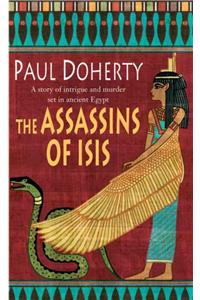 The Assassins of Isis (Amerotke Mysteries, Book 5)