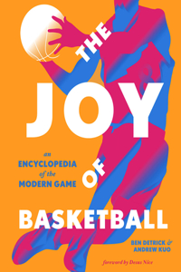 The Joy of Basketball