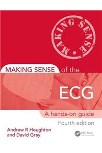 Making Sense of the ECG: A Hands-On Guide