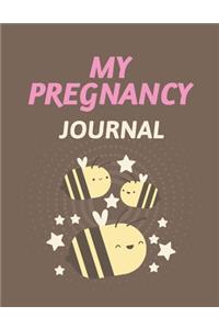 My Pregnancy Journal: Pregnancy Planner Gift Trimester Symptoms Organizer Planner New Mom Baby Shower Gift Baby Expecting Calendar Baby Bump Diary Keepsake Memory