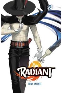 Radiant, Vol. 2