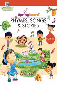 SpringBoard - Rhymes & Songs & Stories - Nursery 2-4 years