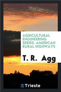 AGRICULTURAL ENGINEERING SERIES. AMERICA