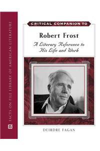 Critical Companion to Robert Frost