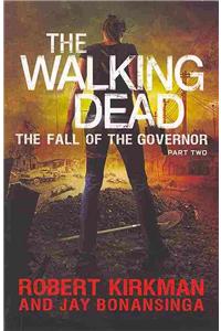 The Fall of the Governor Part Two