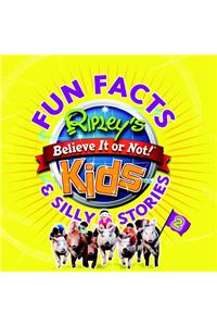 Ripley's Fun Facts & Silly Stories 2