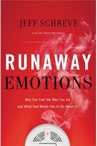 Runaway Emotions