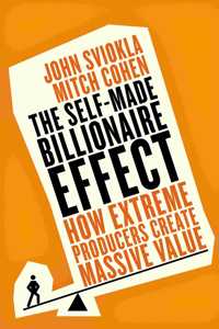 The Self-made Billionaire Effect