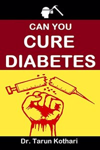 CAN YOU CURE DIABETES