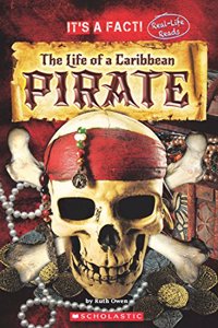 It's a Fact!: Life of a Caribbean Pirate