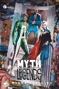 Myth and Legends