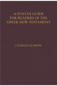 Syntax Guide for Readers of the Greek New Testament