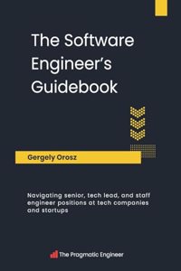 Software Engineer's Guidebook