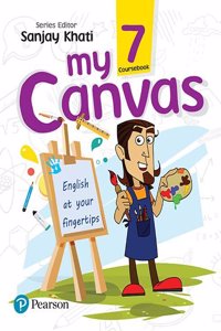 My Canvas Coursebook by Pearson for CBSE English Class 7