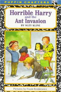 Horrible Harry and the Ant Invasion