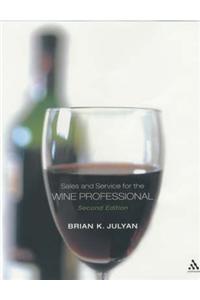 Sales and Service for the Wine Professional