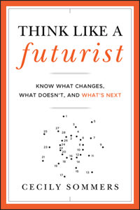 Think Like a Futurist