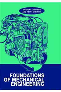 Foundations of Mechanical Engineering