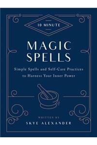 10-Minute Magic Spells