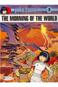 Yoko Tsuno Vol. 6: The Morning Of The World