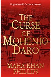 The Curse of Mohenjodaro