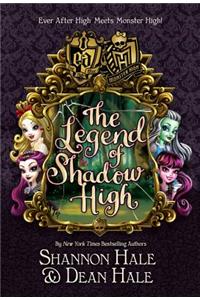 Monster High/Ever After High: The Legend of Shadow High