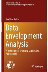 Data Envelopment Analysis: A Handbook of Empirical Studies and Applications