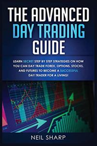 Advanced Day Trading Guide