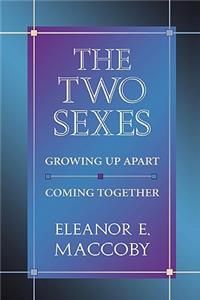 Two Sexes: Growing Up Apart, Coming Together