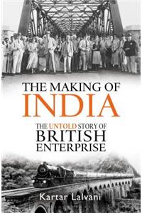 The Making of India