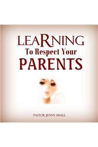 Learning To Respect Your Parents