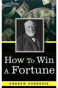 How to Win a Fortune