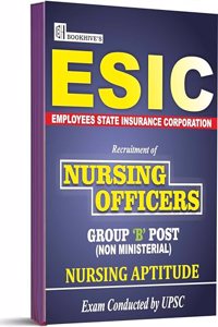 UPSC ESIC Nursing Officer Employees State Insurance Corporation 2024-25