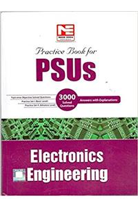 Practice Book For PSUs Electronics Engineering(3000 Solved Questions)