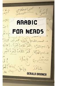 Arabic for Nerds 1: Fill the Gaps - 270 Questions about Arabic Grammar