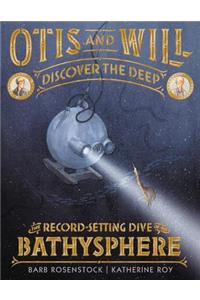 Otis and Will Discover the Deep