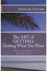 The Art of Getting