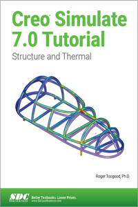 Creo Simulate 7.0 Tutorial