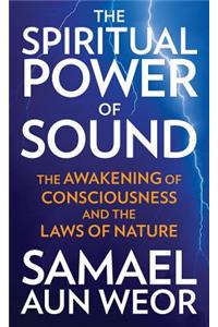 Spiritual Power of Sound